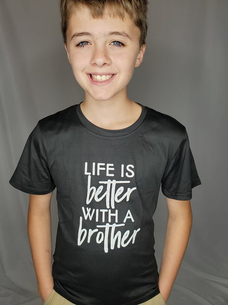 Life Is Better With a Brother Tee