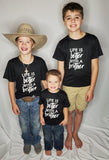 Life Is Better With a Brother Tee