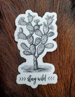 Stay Wild Sticker